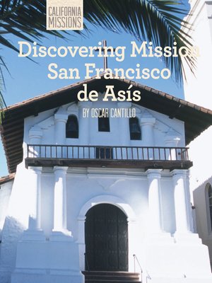 cover image of Discovering Mission San Francisco de Asís